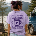 Coffee. Nature. Chaos. Repeat. – #CampingMom T-shirt